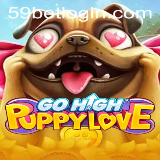 GoHighPuppyLove: An Exciting Adventure with a 59 Bet Twist