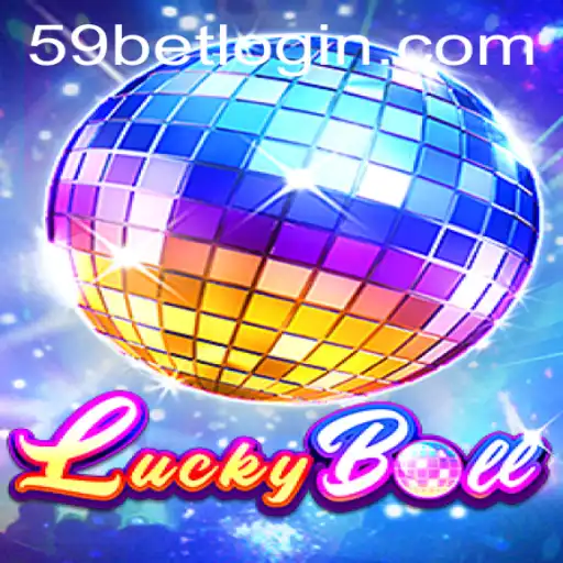 LuckyBall: The Game Revolutionizing 59 Bet Wagers